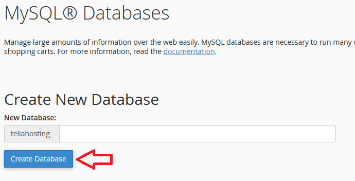 Tietokannan nimeäminen ja luominen cPanelissa